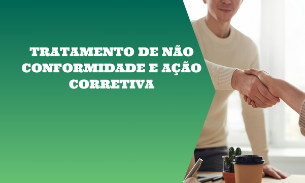 Tratamento de Não Conformidade e Ação Corretiva