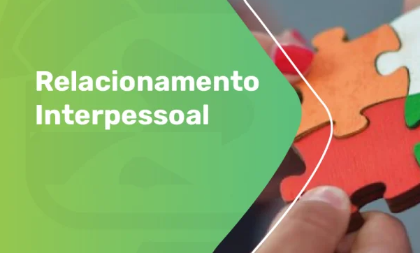  Relacionamento Interpessoal
